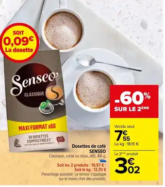 Carrefour Dosettes de café SENSEO offre