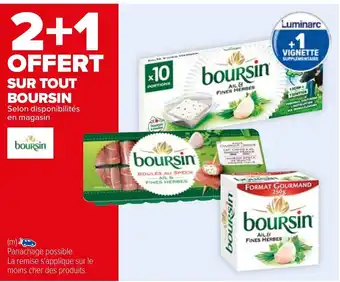 Carrefour SUR TOUT BOURSIN Selon disponibilités en magasin offre