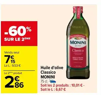 Carrefour Huile d'olive Classico MONINI offre
