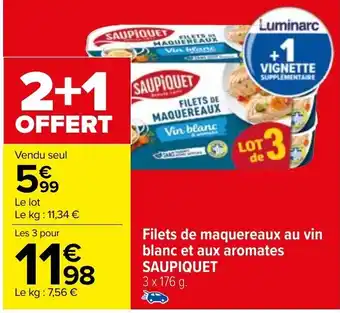 Carrefour Filets de maquereaux au vin blanc et aux aromates SAUPIQUET offre