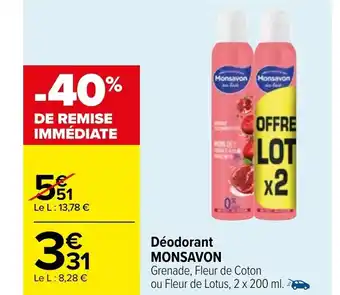 Carrefour Déodorant MONSAVON offre