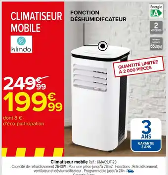 Carrefour Climatiseur mobile Réf. : KMAC9JT-23 offre