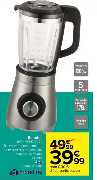 Carrefour Blender offre