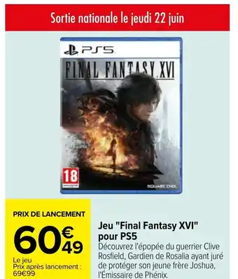 Carrefour Jeu "Final Fantasy XVI" pour PS5 offre