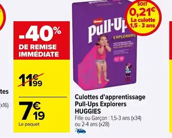 Carrefour Culottes d'apprentissage Pull-Ups Explorers HUGGIES offre