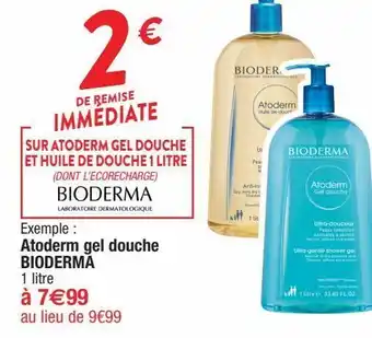 Cora x Carrefour Sur atoderm gel douche et huile de douche 1 litre offre