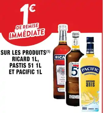 Cora x Carrefour SUR LES PRODUITS(¹) RICARD 1L, PASTIS 51 1L ET PACIFIC 1L offre