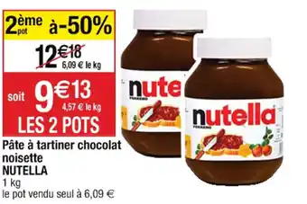 Cora x Carrefour Pâte à tartiner chocolat noisette NUTELLA offre