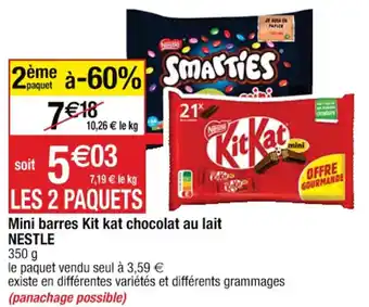 Cora x Carrefour Mini barres Kit kat chocolat au lait NESTLE offre