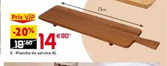 E-Planche de service XL