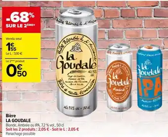 Carrefour Drive Bière LA GOUDALE offre