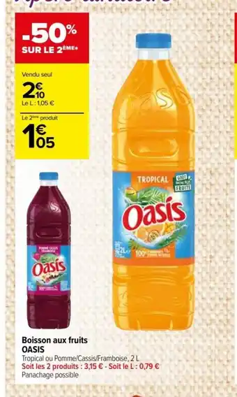 Carrefour Drive Boisson aux fruits OASIS offre