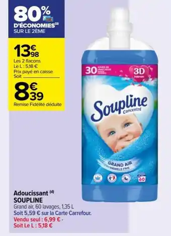 Carrefour Drive Adoucissant (d) SOUPLINE offre