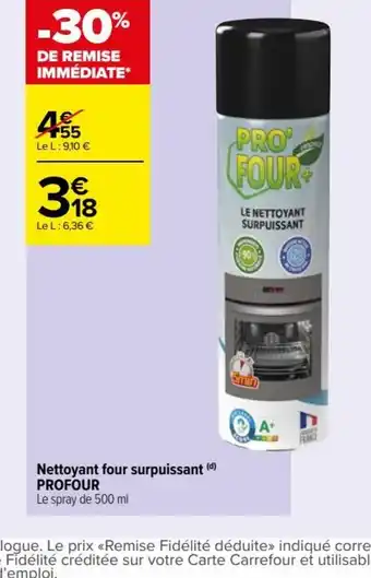Carrefour Drive Nettoyant four surpuissant (d) PROFOUR offre