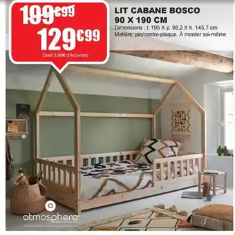 La Foir'Fouille LIT CABANE BOSCO offre