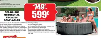 La Foir'Fouille SPA BALTIK OCTOGONAL 6 PLACES GONFLABLES offre