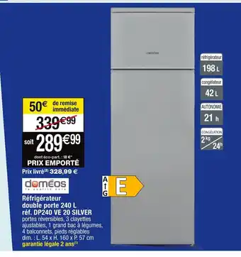 Cora x Carrefour Réfrigérateur double porte 240 L offre