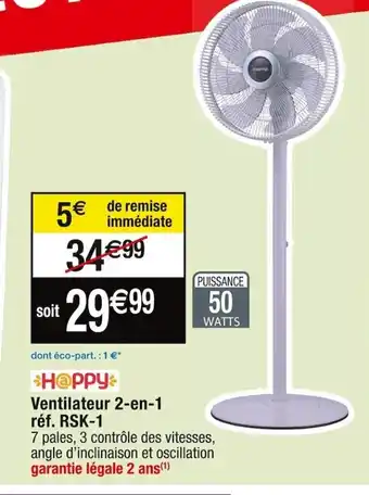 Cora x Carrefour *H@ppy Ventilateur 2-en-1 offre