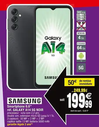 Cora x Carrefour Smartphone 6.6" réf. GALAXY A14 5G NOIR offre