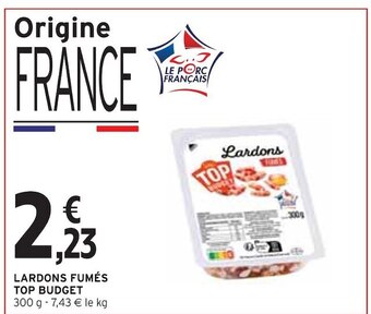 Intermarché Top budget lardons fumés offre