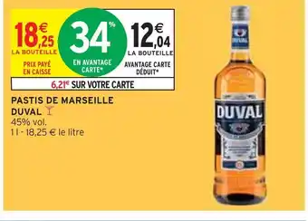 Intermarché Duval pastis de marseille offre