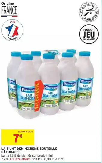 Intermarché Pâturages lait uht demi-écrémé bouteille offre