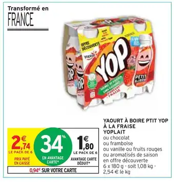 Intermarché Yoplait yaourt à boire ptit yop à la fraise offre