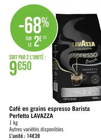 Casino Supermarchés Lavazza café en grains espresso barista perfetto offre