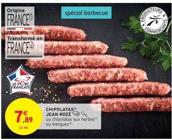 Intermarché Jean rozé chipolatas offre