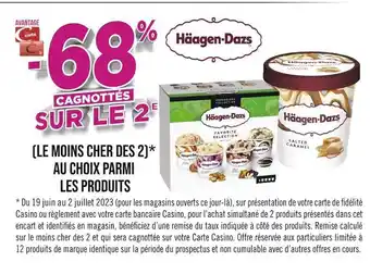 Casino Supermarchés Häagen-dazs -68% cagnottés sur le 2ème au choix parmi les produits häagen-dazs offre