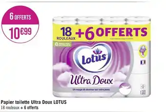 Casino Supermarchés Lotus papier toilette ultra doux offre