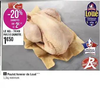 Casino Supermarchés Loué poulet fermier offre