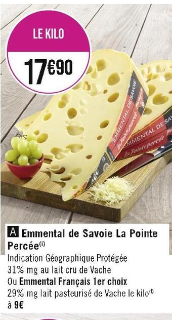 Casino Supermarchés La pointe percée emmental de savoie offre