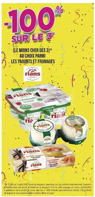 Rians -100% sur le 3e au choix parmi lesyaourtsetfromages