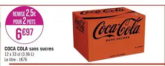Casino Supermarchés Coca cola coca cola sans sucres offre