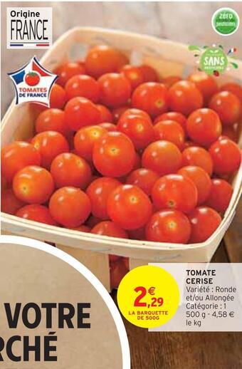 Intermarché Tomate cerise offre