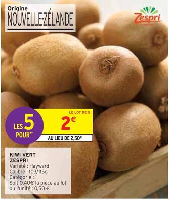 Intermarché Kiwi vert zespri offre