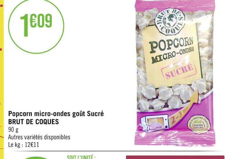 Promo Brut de coques popcorn microondes goût sucré chez Casino