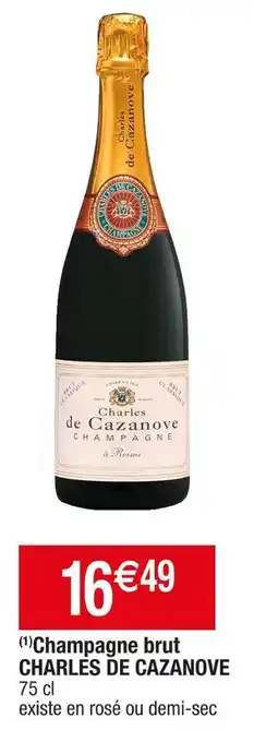 Cora x Carrefour Charles de cazanove champagne brut offre