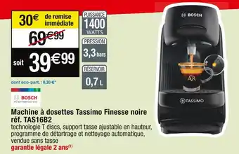 Cora x Carrefour Bosch machine à dosettes tassimo finesse noire offre