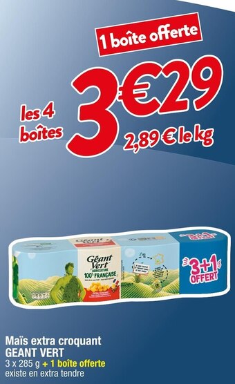Cora x Carrefour Geant vert maïs extra croquant offre