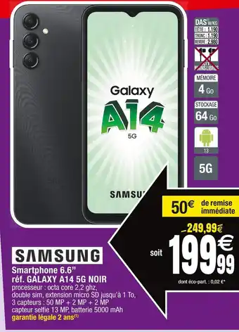 Cora x Carrefour Samsung smartphone 6.6’’ offre