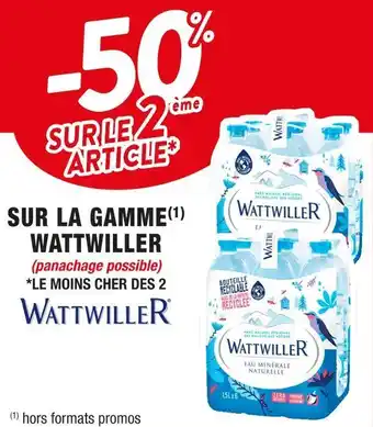 Cora x Carrefour Wattwiller -50% sur le 2ème article sur la gamme wattwiller offre