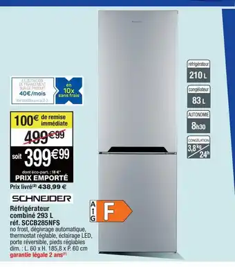 Cora x Carrefour Réfrigérateur combiné schneider 293l offre