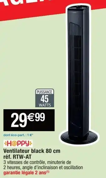 Cora x Carrefour Ventilateur black 80cm offre