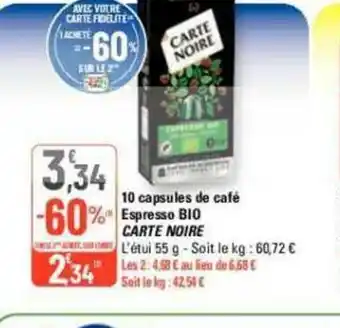 G20 10 capsules de café espresso bio CARTE NOIRE offre