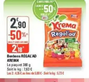 G20 Bonbons REGAL'AD KREMA offre