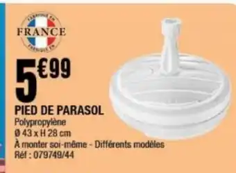La Foir'Fouille Pieds de parasol offre
