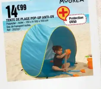 La Foir'Fouille Tente de plage pop-up anti-uv offre