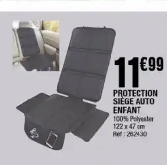La Foir'Fouille Protection siège auto enfant offre
